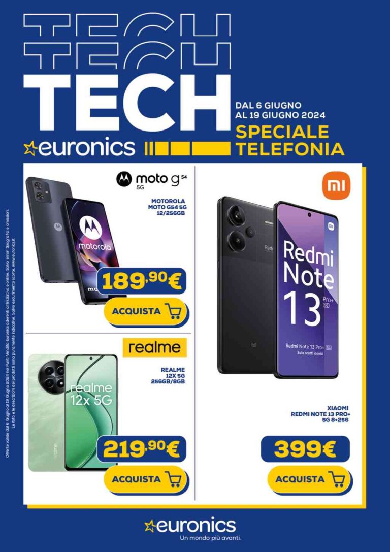 Euronics Speciale Smartphone dal 6 al 19 giugno 2024